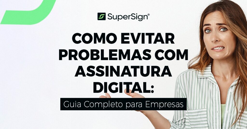 Ilustração sobre segurança digital, mostrando como evitar problemas ao usar assinatura digital com a SuperSign.