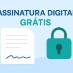 Banner azul com o texto ‘Assinatura Digital Grátis’, acompanhado de ícones de documento assinado e cadeado que simbolizam validade jurídica e segurança