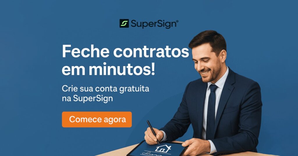 Imagem do blog SuperSign destacando assinatura digital para imobiliárias, com ícones de contrato assinado, casa e mão, simbolizando agilidade e negócios imobiliários.