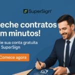 Imagem do blog SuperSign destacando assinatura digital para imobiliárias, com ícones de contrato assinado, casa e mão, simbolizando agilidade e negócios imobiliários.