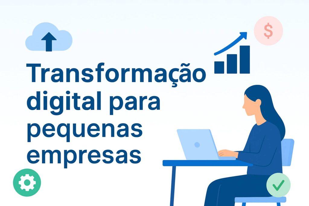 Transformação digital pequenas empresas