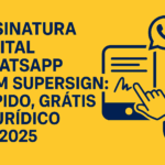 Pessoa assinando contrato digital pelo WhatsApp com a SuperSign no celular, de forma simples, rápida e com validade jurídica.