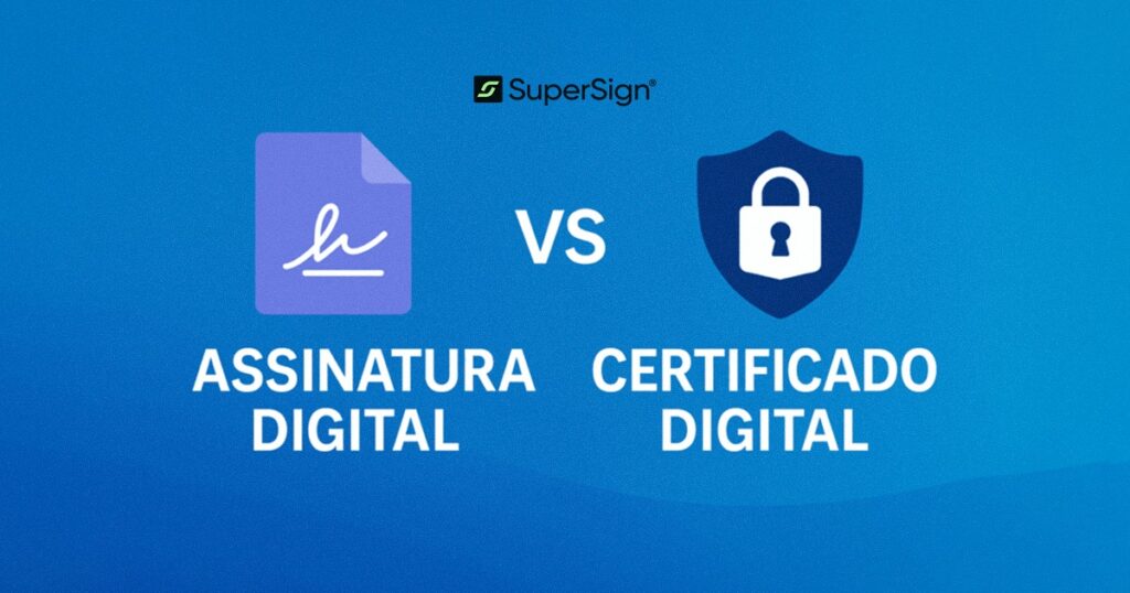 Imagem do blog SuperSign comparando assinatura digital e certificado digital, com ícones de documento assinado, chave digital e cadeado, simbolizando segurança e distinção.