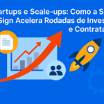 Gráfico de crescimento com documentos, foguete e pessoas simbolizando como a assinatura digital acelera investimentos e contratações em startups