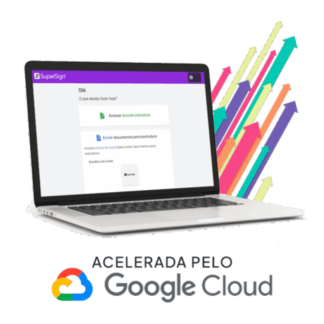 Imagem da plataforma SuperSign, mostrando um laptop com a interface de assinatura digital, destacando simplicidade, segurança, rapidez e plano gratuito, acelerada pelo Google Cloud.